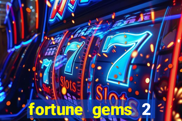 fortune gems 2 jili demo